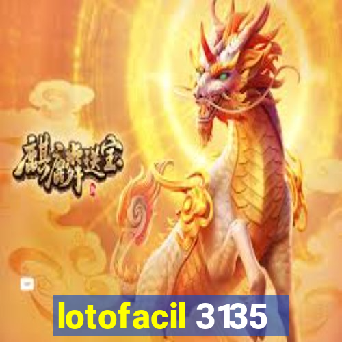 lotofacil 3135