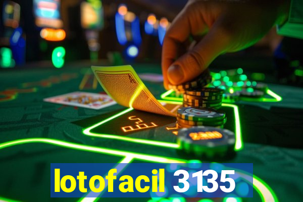 lotofacil 3135