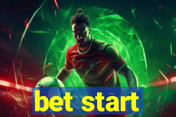 bet start