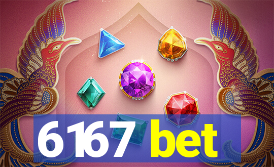 6167 bet