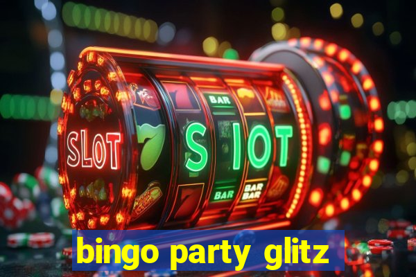 bingo party glitz