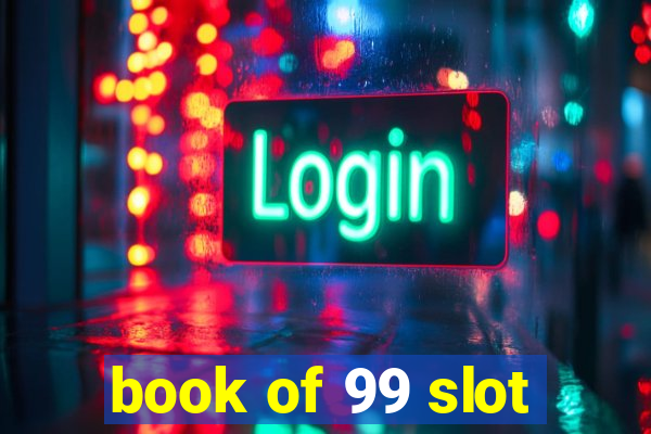 book of 99 slot