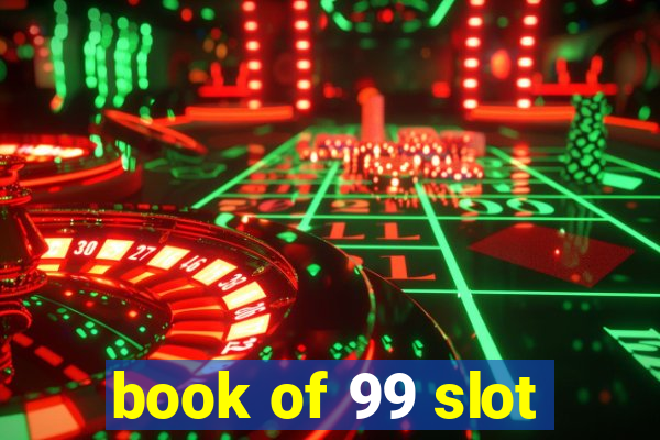 book of 99 slot