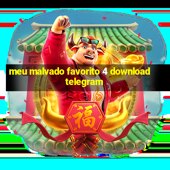 meu malvado favorito 4 download telegram