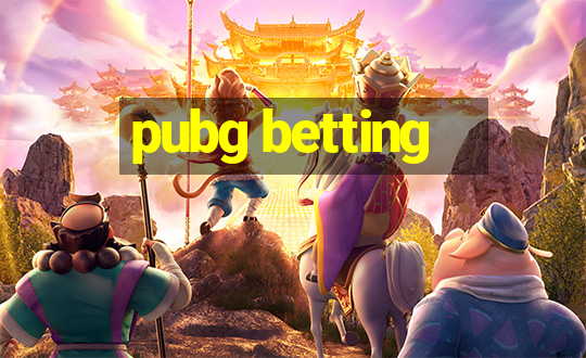 pubg betting