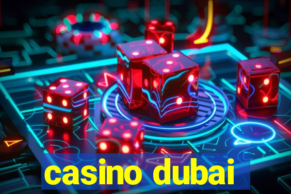 casino dubai