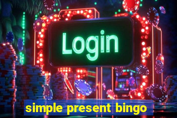 simple present bingo