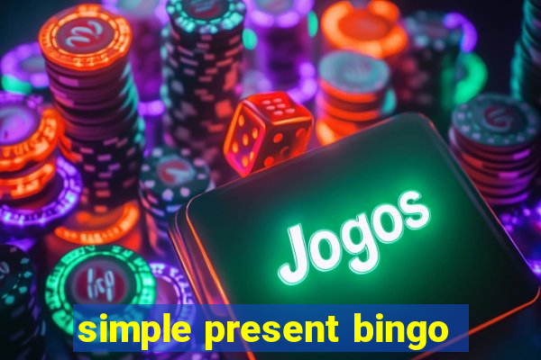 simple present bingo