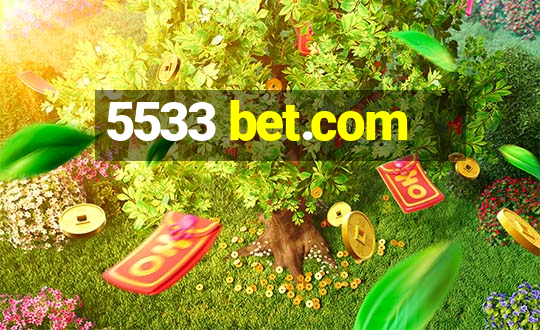 5533 bet.com