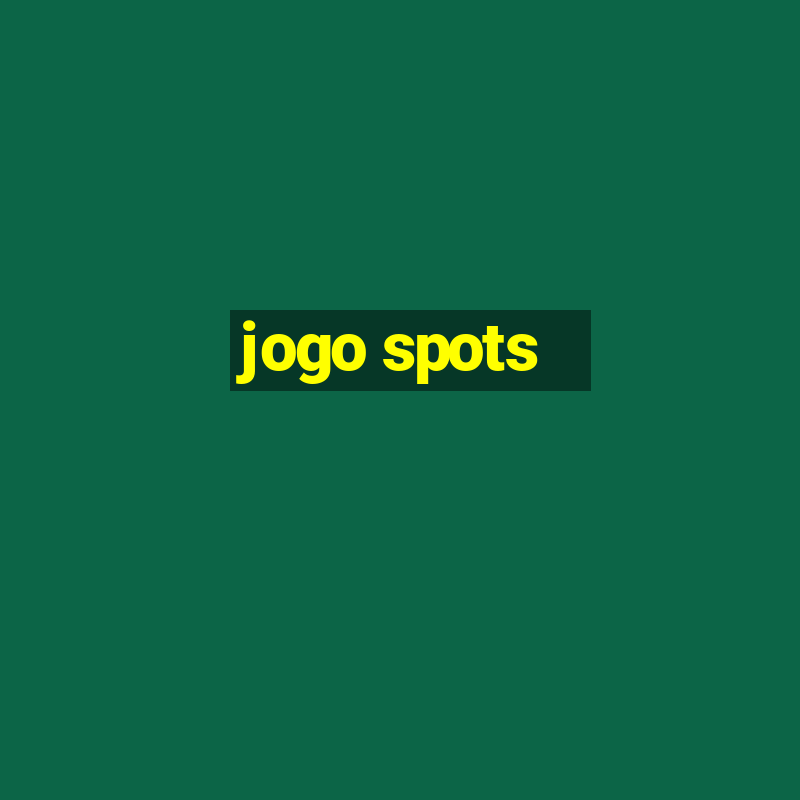 jogo spots