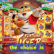 the choice is yours megaways slot