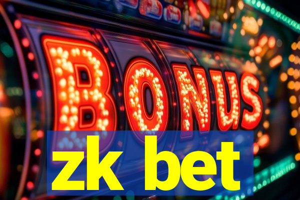 zk bet