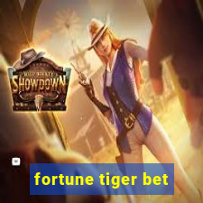 fortune tiger bet