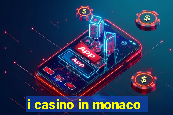 i casino in monaco