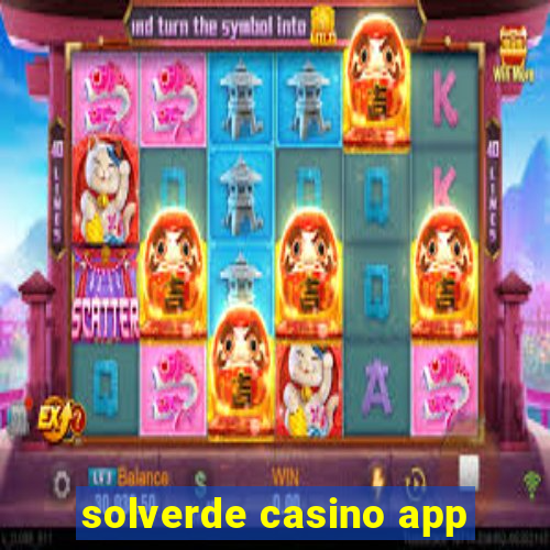 solverde casino app