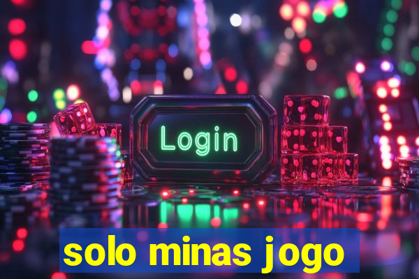 solo minas jogo