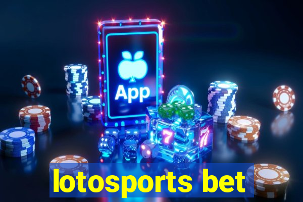 lotosports bet