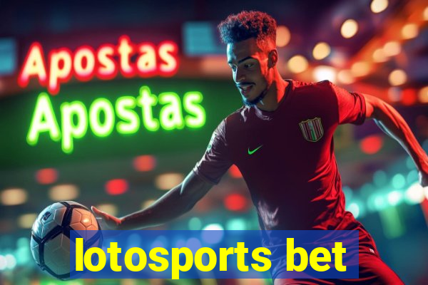 lotosports bet