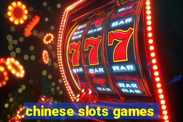 chinese slots games