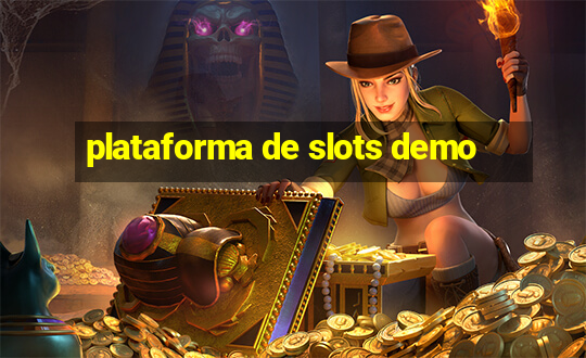 plataforma de slots demo