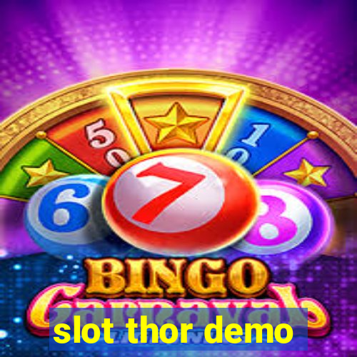 slot thor demo