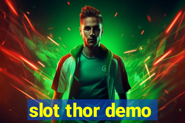 slot thor demo