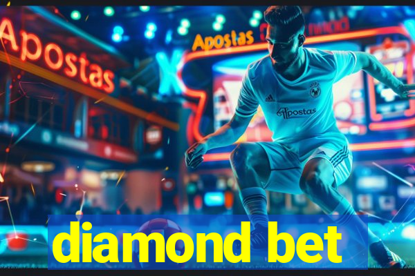 diamond bet