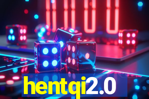 hentqi2.0