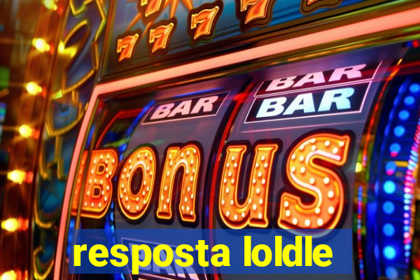 resposta loldle