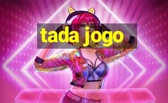 tada jogo