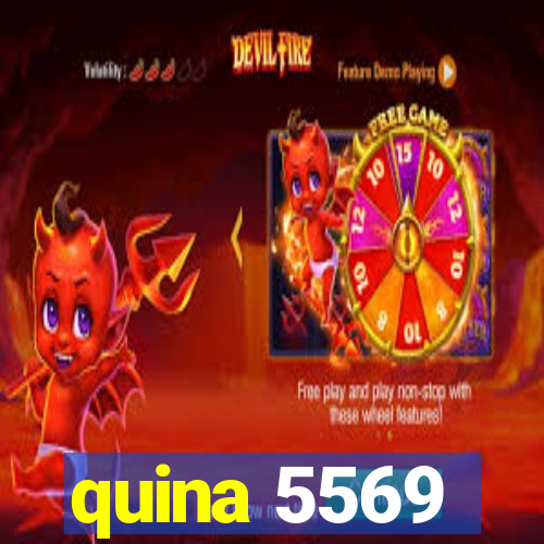 quina 5569