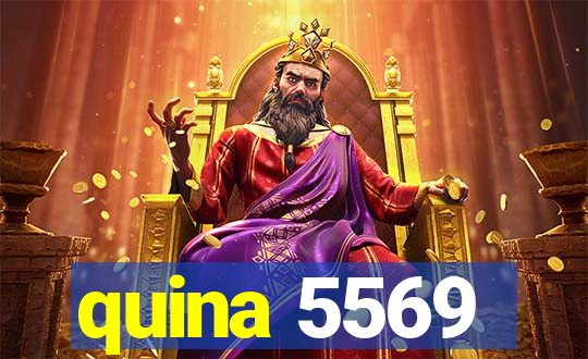 quina 5569