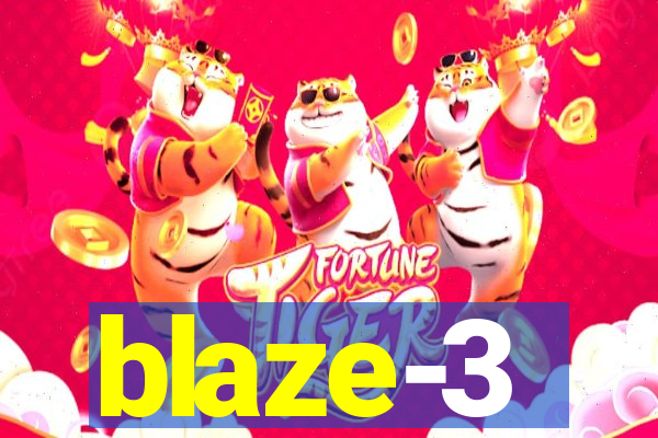 blaze-3