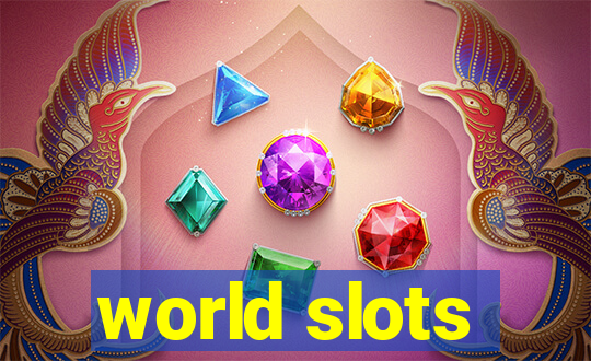 world slots