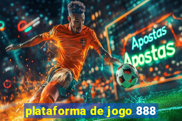 plataforma de jogo 888