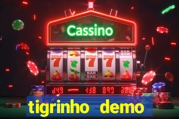 tigrinho demo casino 24