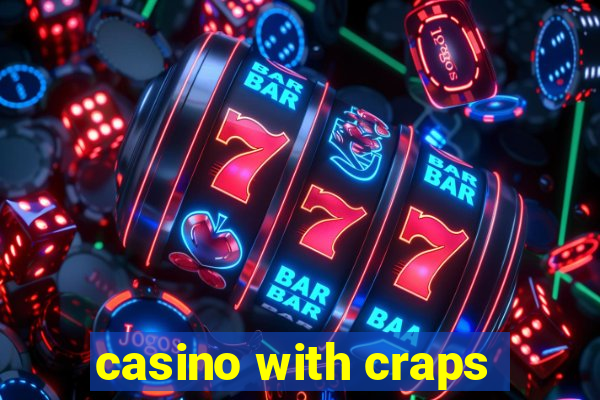 casino with craps