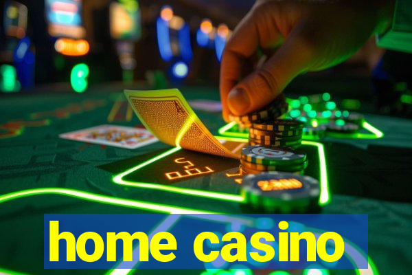 home casino