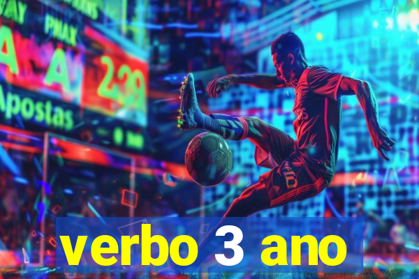 verbo 3 ano