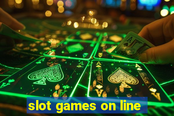 slot games on line