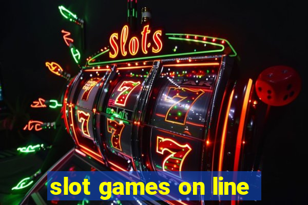 slot games on line