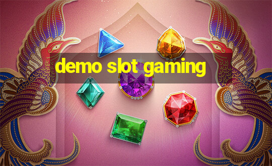 demo slot gaming