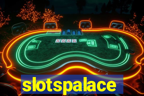 slotspalace