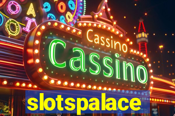 slotspalace