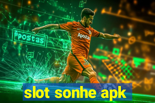 slot sonhe apk