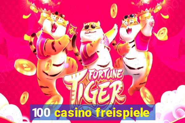 100 casino freispiele