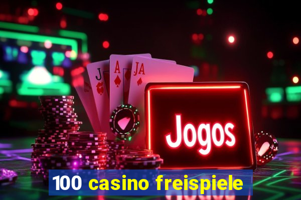 100 casino freispiele