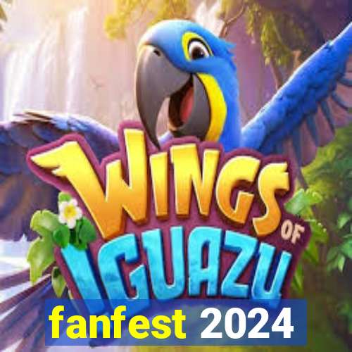 fanfest 2024