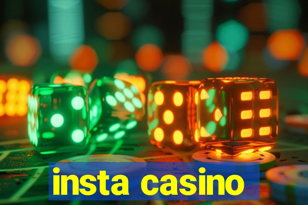 insta casino