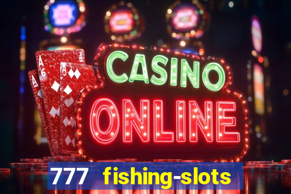 777 fishing-slots bingo poker 2